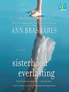 Sisterhood Everlasting (MP3): A Novel